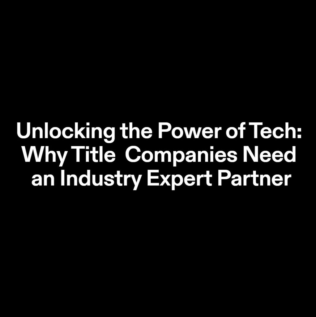 importance to hire a systems integrator with Title industry experience