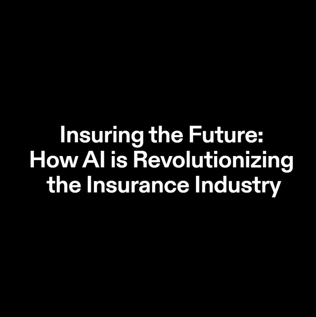 eBook: Insuring the Future: How AI is Revolutionizing the Insurance Industry